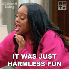 It Was Just Harmless Fun Leah GIF - It Was Just Harmless Fun Leah Assisted Living GIFs