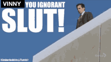 Vinny You Ignorant Slut The Office GIF - Vinny You Ignorant Slut The Office Michael Scott GIFs