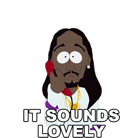 It Sounds Lovely Snoop Dogg Sticker - It Sounds Lovely Snoop Dogg South Park Stickers