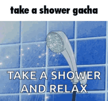 a shower