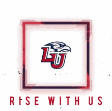 liberty liberty flames go flames rise with us liberty university