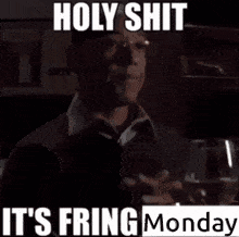 Fring Monday Fring Friday GIF - Fring Monday Fring Friday Gus Fring GIFs