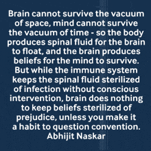a quote by abhijit naskar says that brain cannot survive the vacuum of space