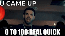 0to100 Real Quick GIF - 0to100 Real Quick Drake GIFs