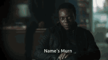 Name Murn GIF - Name Murn GIFs
