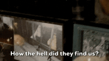 How The Hell Did They Find Us Seal Team GIF - How The Hell Did They Find Us Seal Team Lisa Davis GIFs