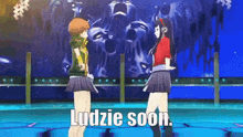 two anime girls are dancing on a stage with the words ludzie soon written on the bottom