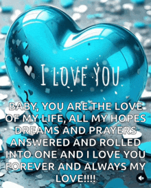 a blue heart with the words " i love you " written on it