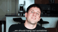 We Should Hang Out Sometime - Josh Sundquist GIF - Hangout We Should Hangout Josh Sundquist GIFs