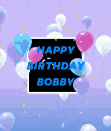 Happy Birthday Bobby GIF