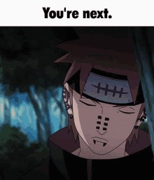 Youre Next Pain Naruto You Are Next GIF - Youre Next Pain Naruto Pain Naruto You Are Next GIFs
