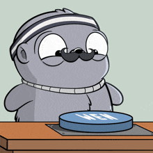 a cartoon seal with a mustache is pressing a button that says " we "