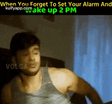 When You Forget To Set U Alarm.Gif GIF - When You Forget To Set U Alarm Nikil Funny GIFs