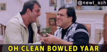 Oh Clean Bowled Yaar Clean Bold GIF - Oh Clean Bowled Yaar Clean Bold Sanjay Dutt GIFs