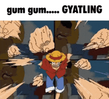 Gum Gum Gyat GIF - Gum Gum Gyat Luffy GIFs