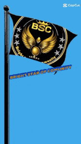 a flag that says bsc bright star of community on it
