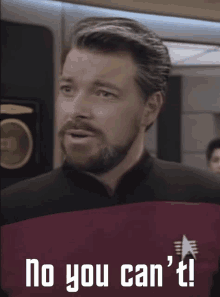 Commander Riker No You Cant GIF - Commander Riker No You Cant Dont Even Try GIFs