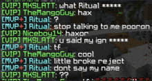 a screenshot of a video game where someone is asking what ritual