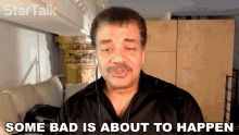Some Bad Is About To Happen Neil Degrasse Tyson GIF - Some Bad Is About To Happen Neil Degrasse Tyson Startalk GIFs