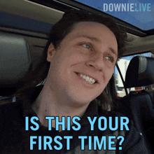 Is This Your First Time Michael Downie GIF - Is This Your First Time Michael Downie Downielive GIFs