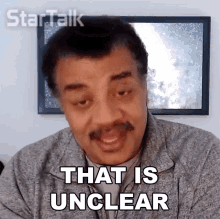 That Is Unclear Neil Degrasse Tyson GIF - That Is Unclear Neil Degrasse Tyson Startalk GIFs