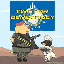 a cartoon of two dogs standing in front of a time for democracy flag