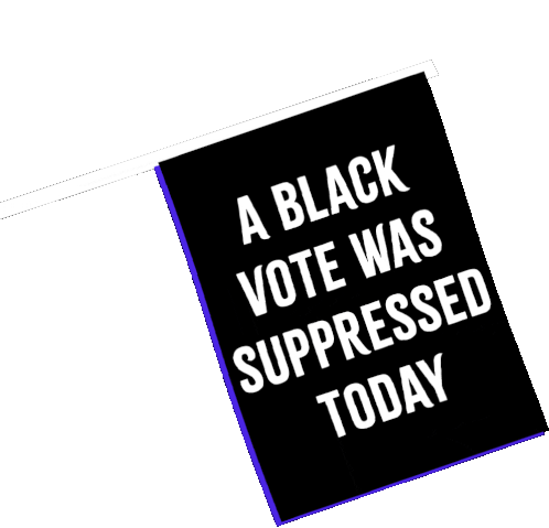 A Black Vote Was Suppressed Today Black Voters Sticker - A Black Vote Was Suppressed Today Black Voters Vote Stickers