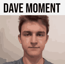 Dave Radvilas GIF - Dave Radvilas Dave Moment GIFs