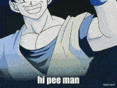 Hi Pee Man GIF - Hi Pee Man GIFs