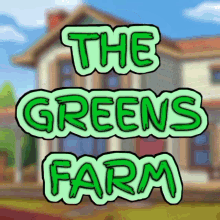 Thegreensfarm GIF - Thegreensfarm GIFs