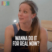 Wanna Do It For Real Now Brittney Neunzig GIF - Wanna Do It For Real Now Brittney Neunzig Push GIFs
