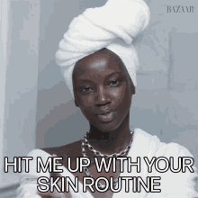 Hit Me Up With Your Skin Routine Harpers Bazaar GIF