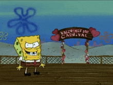 a cartoon of spongebob standing in front of a sign that says valentine 's day carnival