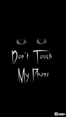 Dont Touch My Phone आंखें GIF - Dont Touch My Phone आंखें आखेंघुमाना GIFs