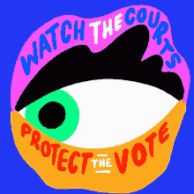 Watch The Courts Protect The Vote GIF - Watch The Courts Protect The Vote Watch GIFs