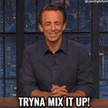 Tryna Mix It Up Seth Meyers GIF - Tryna Mix It Up Seth Meyers Late Night With Seth Meyers GIFs