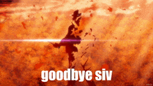 Goodbye Siv Sivio GIF
