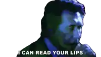 a man singing into a microphone with the words " i can read your lips " above him
