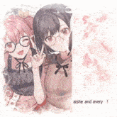 a picture of two anime girls with the words aishe and avery