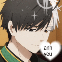 a close up of a person with a heart that says anh yeu on it