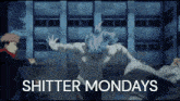Shitter Monday Jjk GIF - Shitter Monday Monday Shitter GIFs
