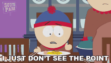 I Just Dont See The Point Stan Marsh GIF - I Just Dont See The Point Stan Marsh South Park GIFs
