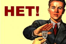 a man in a suit and tie is refusing a glass of water with the word het written above him