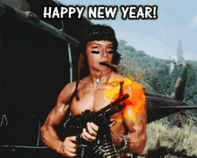 a shirtless man holding a gun and smoking a cigar with the words happy new year written above him