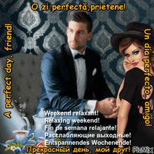 a man in a tuxedo is holding a woman 's hand on a picture that says perfect day friend