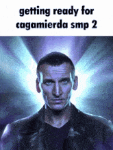 a picture of a man with the words getting ready for cagamierda smp 2 below him