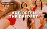 Are Oftenthe Deepest.Gif GIF - Are Oftenthe Deepest Bollywood Ladies Kajol GIFs