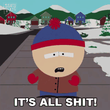 Its All Shit Stan Marsh GIF - Its All Shit Stan Marsh South Park GIFs