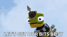 Lets Get Our Bits Busy Revvit GIF - Lets Get Our Bits Busy Revvit Dinotrux GIFs