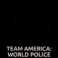 Team America World Police GIF - Team America World Police GIFs